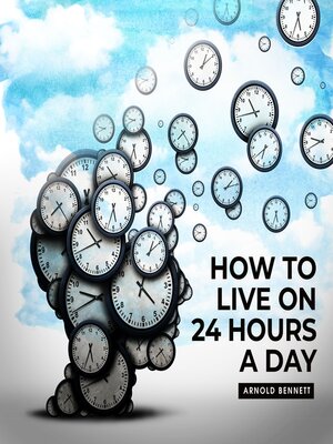 cover image of How to live on 24 Hours a Day read by Russ Williams